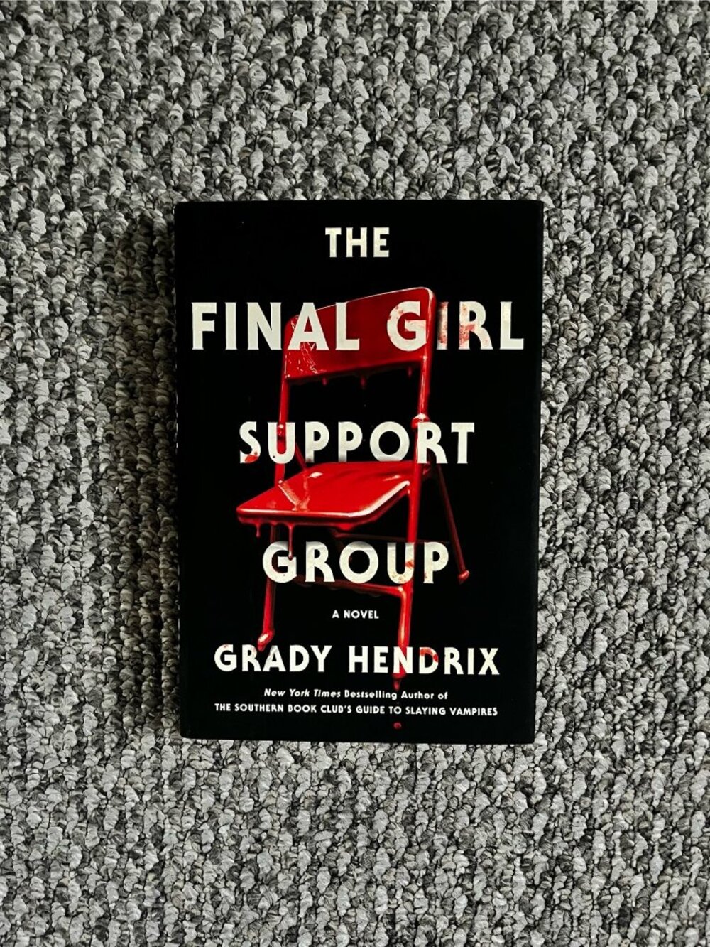 The Final Girl Support Group – YA Hardcover